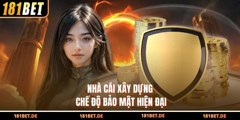 Nhà cái xây dựng chế độ bảo mật hiện đại